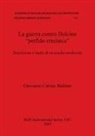Giovanni Cerino Badone - La guerra contro Dolcino "perfido eresiarca"
