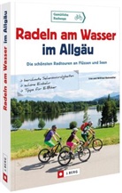Lisa Bahnmüller, Wilfried Bahnmüller, Wilfried und Lisa Bahnmüller - Radeln am Wasser im Allgäu