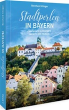 Bernhard Irlinger - Stadtperlen in Bayern