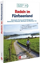 Bernhard Irlinger - Radeln im Fünfseenland