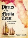 Robert Jacob, Philip S Marks, Philip S. Marks - Pirates of the Florida Coast