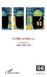 COLLECTIF - Le film architecte