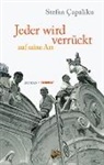Stefan Capaliku, Stefan Çapaliku, Zuzana Finger - Jeder wird verrückt auf seine Art