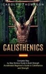 Carolyn Thompson - Calisthenics