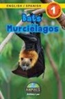 Ashley Lee, Alexis Roumanis - Bats / Murciélagos
