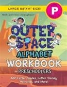 Lauren Dick - The Outer Space Alphabet Workbook for Preschoolers
