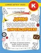 Lauren Dick - The Rising Star Jumbo Workbook for Kindergartners