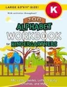 Lauren Dick - Zoo Alphabet Workbook for Kindergartners