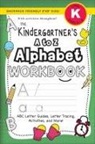 Lauren Dick - The Kindergartener's A to Z Alphabet Workbook