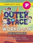 Lauren Dick - The Outer Space Workbook for Preschoolers