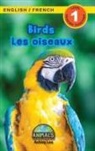 Ashley Lee, Alexis Roumanis - Birds / Les oiseaux