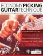 Chris Brooks, Joseph Alexander, Tim Pettingale - Economy Picking Guitar Technique