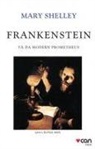 Mary Shelley - Frankenstein Ya Da Modern Prometheus