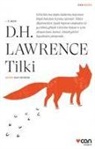 D. H. Lawrence, David Herbert Lawrence, David Herbert Richards Lawrence, D. H. Lawrence - Tilki