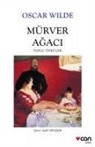 Oscar Wilde - Mürver Agaci