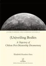Elizabeth Ramírez-Soto - (Un)veiling Bodies