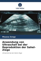 Moussa Zongo - Anwendung von Ultraschall bei der Reproduktion der Sahel-Ziege