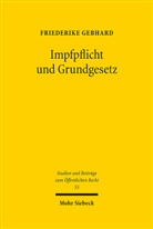 Friederike Gebhard - Impfpflicht und Grundgesetz