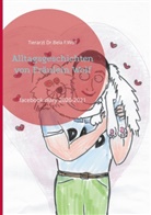 Bela F Wolf, Bela F. Wolf - Alltagsgeschichten von Fräulein Wolf