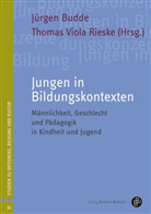 Jürge Budde, Jürgen Budde, Jürgen Budde (Prof. Dr.), Rieske, Thomas Rieske, Thomas Viola Rieske... - Jungen in Bildungskontexten