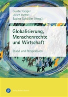 Gunter Geiger, Ulric Hemel, Ulrich Hemel, Sabine Schößler - Globalisierung, Menschenrechte und Wirtschaft
