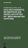 Hans Crüger, Rudolf Parisus - Das Reichsgesetz, betreffend die Gesellschaften mit beschrankter Haftung