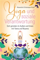 Alexandra Eichenauer-Knoll - Yoga und soziale Verantwortung