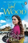 Val Wood - The Harbour Girl