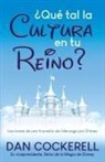 Dan Cockerell - ¿Qué tal la Cultura en tu Reino?