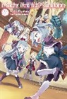 Patora Fuyuhara, Fuyuhara Patora, Hodgson Andrew, Eiji Usatsuka, Eiji Usatsuka, Usatsuka Eiji - In Another World With My Smartphone: Volume 24 (Light Novel)