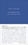 Rudolf Steiner, Rudolf Steiner Nachlassverwaltung, Rudol Steiner Nachlassverwaltung - Die Kernpunkte der Sozialen Frage in den Lebensnotwendigkeiten der Gegenwart und Zukunft
