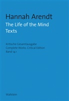 Hannah Arendt, Thomas Bartscherer, Wout Cornelissen, Anne Eusterschulte - The Life of the Mind, 2 Teile