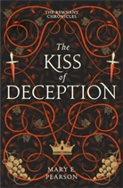 Mary E Pearson, Mary E. Pearson, Pearson Mary E. - The Kiss of Deception
