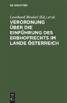 Raimund Hubele, Leonhard Meukel - Verordnung über die Einführung des Erbhofrechts im Lande Österreich