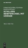 Christian Gottfried Körner, Friedrich Schiller - Friedrich Schiller; Christian Gottfried Körner: Schillers Briefwechsel mit Körner - Teil 2: 1789-1792