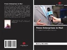 Bakary Doumbia - Press Enterprises in Mali