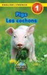 Ashley Lee, Alexis Roumanis - Pigs / Les cochons