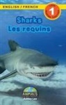 Ashley Lee, Alexis Roumanis - Sharks / Les requins