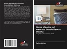 Celina Hütter - Home staging sul mercato immobiliare a Vienna