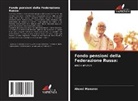 Alexei Maxurov - Fondo pensioni della Federazione Russa: