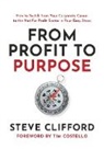 Steve Clifford - From Profit to Purpose
