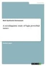 Mark Kpatiewiizi Donwaazum - A sociolinguistic study of Vagla proverbial names