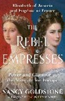 Nancy Goldstone, Goldstone Nancy - The Rebel Empresses