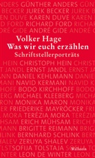 Volker Hage - Was wir euch erzählen