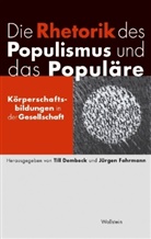 Till Dembeck, Till Dembeck (Prof. Dr.), Fohrmann, Jürgen Fohrmann, Fohrmann (Prof. Dr.) - Die Rhetorik des Populismus und das Populäre