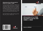 Mounia Lamrani - Attuazione di un SGA secondo la norma ISO 14001 v 2004