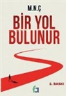 Mehmet Nur Çelik - Bir Yol Bulunur