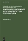 Mitglieder des Gerichtshofes und der Reichsanwaltschaft - Entscheidungen des Reichsgerichts in Zivilsachen - Band 162, Heft 6: Entscheidungen des Reichsgerichts in Zivilsachen. Band 162, Heft 6