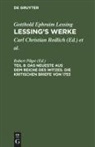 Gotthold Ephraim Lessing, Robert Pilger - Gotthold Ephraim Lessing: Lessing's Werke - Teil 8: Das Neueste aus dem Reiche des Witzes. Die kritischen Briefe von 1753
