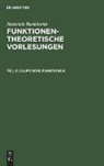 Heinrich Burkhardt, Heinrich Burkhardt - Heinrich Burkhardt: Funktionentheoretische Vorlesungen - Teil 2: Elliptische Funktionen